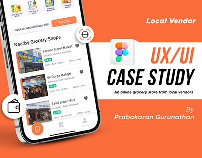 Local Vendor | UX/UI Case Study | Groceries Buying App