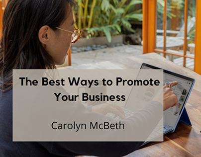 The Best Ways to Promote Your Business