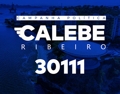 Campanha Política 2020 - Calebe Ribeiro 30111