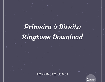 Primeira à Direita Ringtone Download - Dj Gouveia
