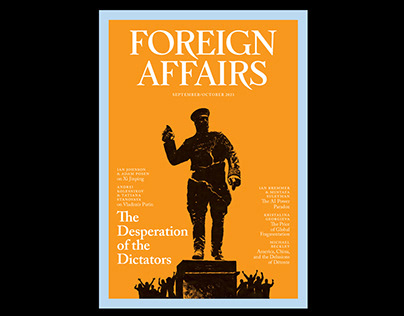 Foreign Affairs "The desperation of the dictators"
