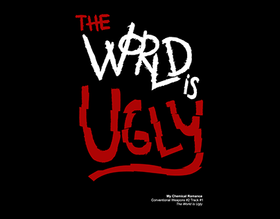 Título Musical: The World Is Ugly