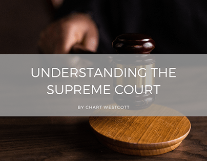 Understanding the Supreme Court