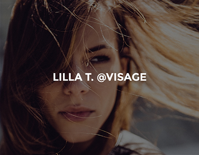Lilla T. @Visage