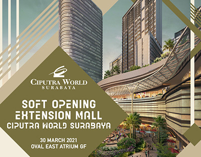 Soft Opening Mal Extension Ciputra World Surabaya