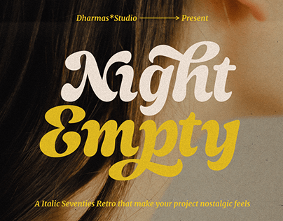 Night Empty - Italic Seventies Retro