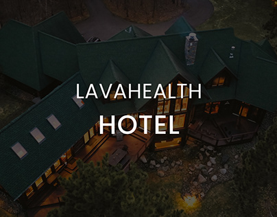 LAVAHEALTH HOTEL/ WEB SITE UI/IX