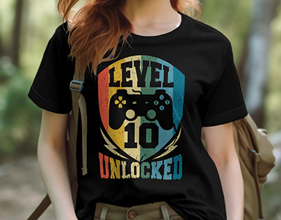Level 10 Unlocked, Game t shirt design, gaming t shirts