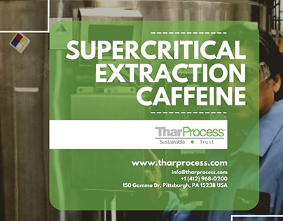 Supercritical Extraction Caffeine - Thar Process
