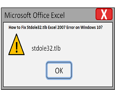 Stdole32.tlb Excel 2007 Error on Windows 10