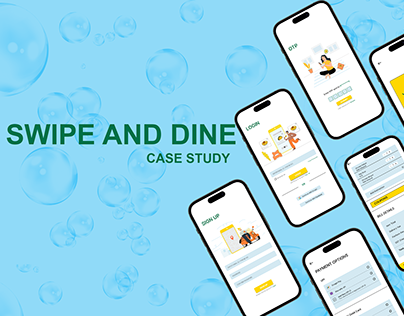 Swipe and Dine (ux case study)