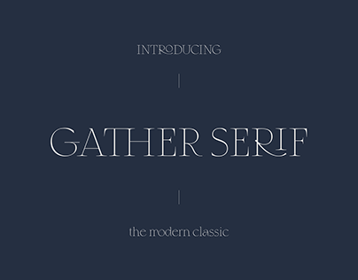 Gather Serif | Elegant Heading Font