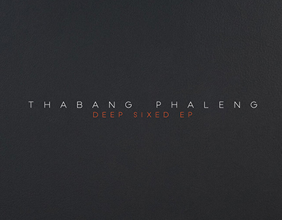 Thabang Phaleng - Deep Sixed EP artwork