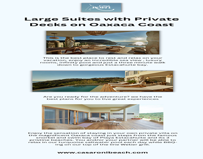 The Large Suites with Private Decks on Oaxaca Coast