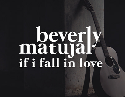 Beverly Matujal - If I Fall in Love