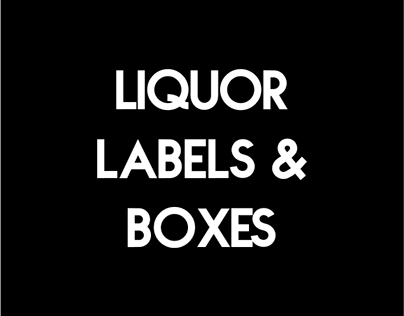 Liquor Labels & Boxes