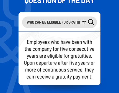 Who can be eligible for gratuity?