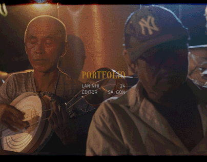FILM EDITOR | PORTFOLIO | NGUYEN LAN NHI