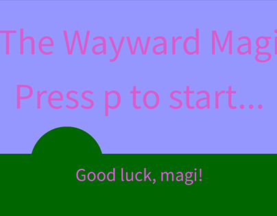 The Wayward Magi
