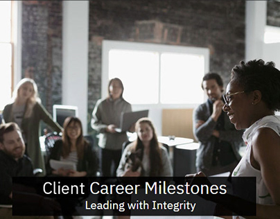 Career Milestones - Leading With Integrity
