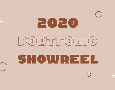 2020 PORTFOLIO SHOWREEL