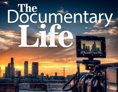 The Documentary Life