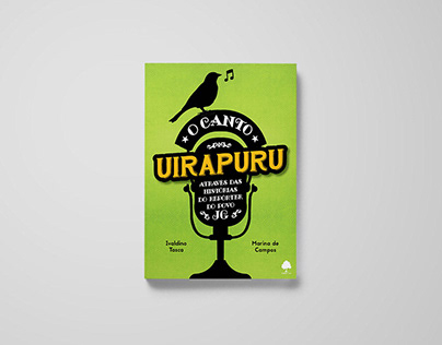 Projeto gráfico do livro O Canto Uirapuru