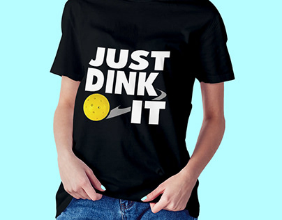 Just Dink It Pickleball T-Shirt