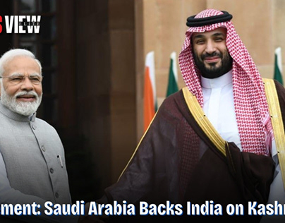 Saudi Arabia Backs India on Kashmir Issue
