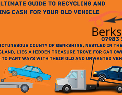 Recycling and Getting Cash for Your Old Vehicle