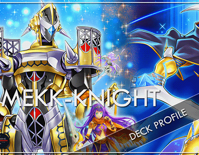 Project thumbnail - Mekk-Knight Deck Profile - Yu-Gi-Oh!