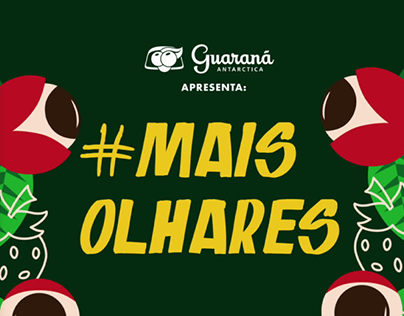 #MaisOlhares | feirantes + Guaraná Antártica