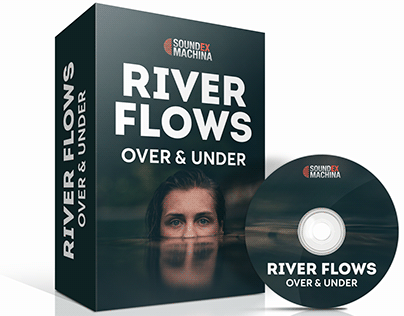 River Flows | Free & Premium SFX Library