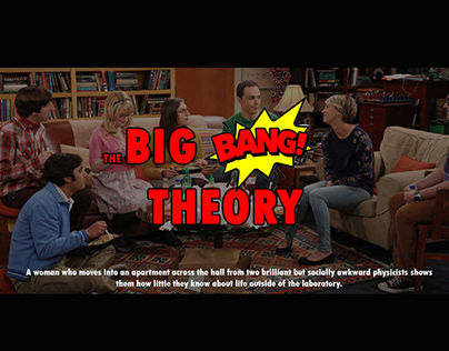 The Lock up of The Big Bang Theory.