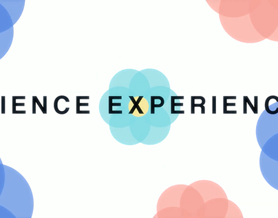 SCIENCE EXPERIENCES - MOTION DESIGN