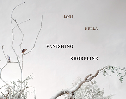Lori Kella: Vanishing Shoreline