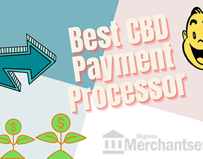 Find the best CBD Payment Processors