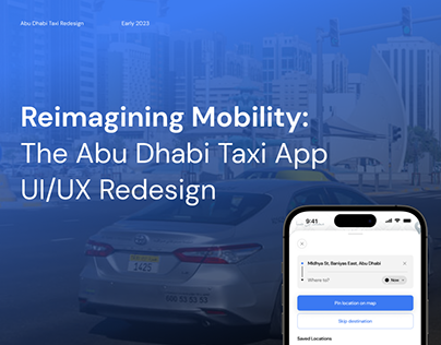 Abu Dhabi Taxi: App UI/UX Redesign