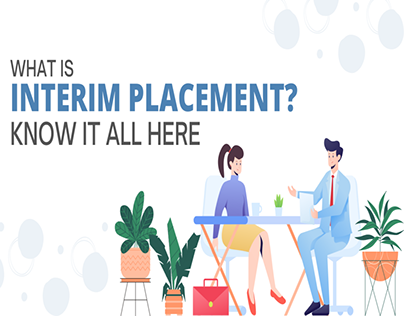 What Is Interim Placement?