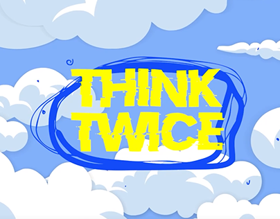 Think Twice I Animation Video