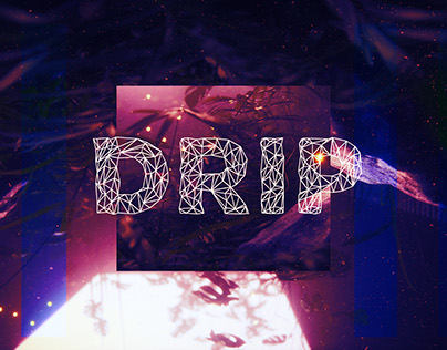 DRIP - Album Art Concept