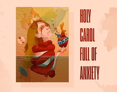 Holy Carol Full of Anxiety