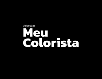Supercombo - Meu Colorista | Fan Made Music Video
