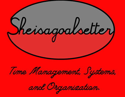 Time Management, Systems, Organization
