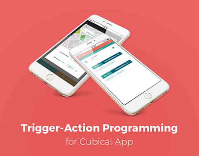 Trigger-Action Programming for Cubical App | Internship