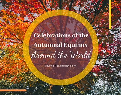 Celebrations of the Autumnal Equinox Around the World