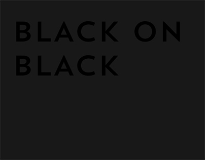 Blakc on black