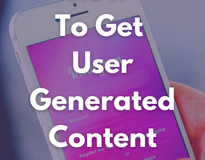 What Is User Generated Content And How It Is Relevant?
