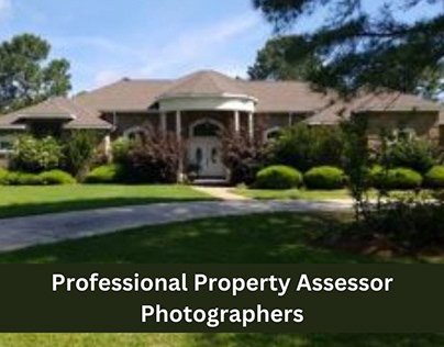 Professional Property Assessor Photographers