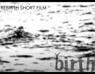 ReBirth short film